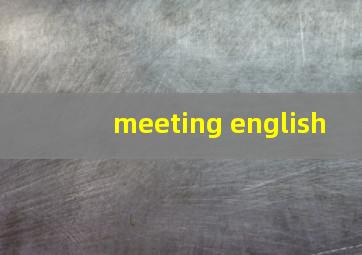 meeting english